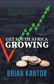 Get South Africa Growing (eBook, ePUB)