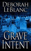 Grave Intent (eBook, ePUB)