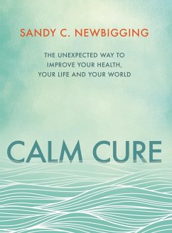 Calm Cure (eBook, ePUB) - Newbigging, Sandy