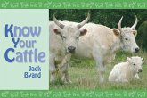 Know Your Cattle (eBook, ePUB)
