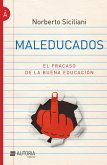 Maleducados (eBook, ePUB) Maleducados (eBook, ePUB)