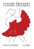 Plaisirs érotiques (eBook, ePUB) Plaisirs érotiques (eBook, ePUB)