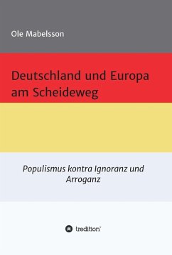 Deutschland und Europa am Scheideweg (eBook, ePUB) - Mabelsson, Ole