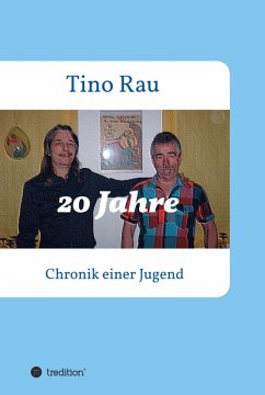 20 Jahre (eBook, ePUB) - Rau, Tino