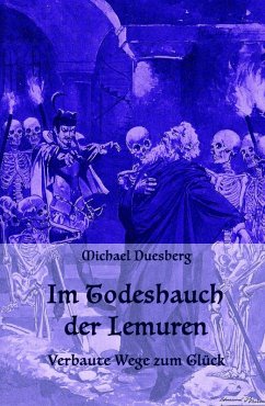 IM TODESHAUCH DER LEMUREN (eBook, ePUB) - Duesberg, Michael