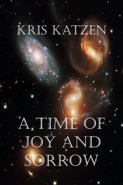 Cover A Time of Joy and Sorrow (Exploration, #2) (eBook, ePUB)
