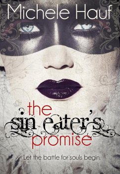 The Sin Eater's Promise (eBook, ePUB) - Hauf, Michele
