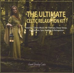 The Ultimate Celtic Relaxation Kit - Sound Healing Center