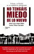 No tengáis miedo de lo nuevo (eBook,... - Bild 1