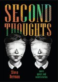 Second Thoughts: More Queer and Weird Stories (eBook, ePUB)