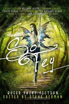 Cover So Fey: Queer Fairy Fiction (eBook, ePUB)