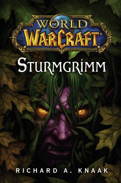 Sturmgrimm / World of Warcraft Bd.7 (eBook, ePUB) - Knaak, Richard