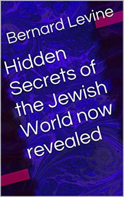 Cover Hidden Secrets of the Jewish World now revealed (eBook, ePUB)