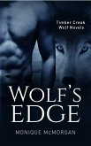 Wolf's Edge (A Timber Creek Wolf Novel) (eBook, ePUB)