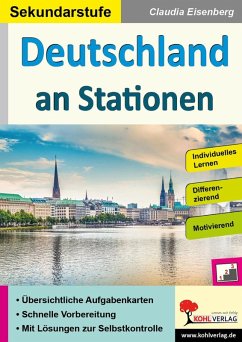 Deutschland an Stationen / Sekundarstufe (eBook, PDF) - Eisenberg, Claudia