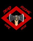 Dead Rising (eBook, ePUB)