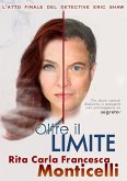 Oltre il limite (Detective Eric Shaw, #3) (eBook, ePUB)