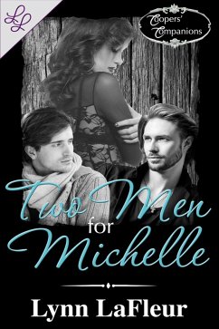 Cover Two Men for Michelle (Coopers' Companions, #2) (eBook, ePUB)
