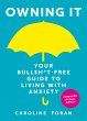 Owning it: Your Bullsh*t-Free Guide to... - Bild 1