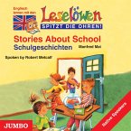 Stories about school. Schulgeschichten (MP3-Download)