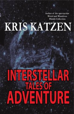 Cover Interstellar Tales of Adventure (Interstellar Stories, #10) (eBook, ePUB)