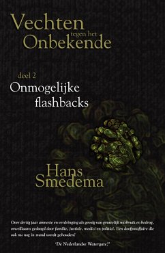 Cover Vechten tegen het onbekende - deel 2 - Onmogelijke flashbacks (eBook, ePUB)