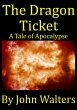 The Dragon Ticket - A Story (eBook,... - Bild 1