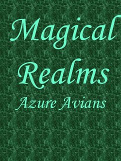 Magical Realms (eBook, ePUB) - Avians, Azure