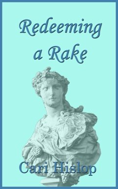 Redeeming a Rake (eBook, ePUB) - Hislop, Cari