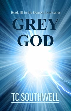 Cover Demon Lord III - Grey God (eBook, ePUB)