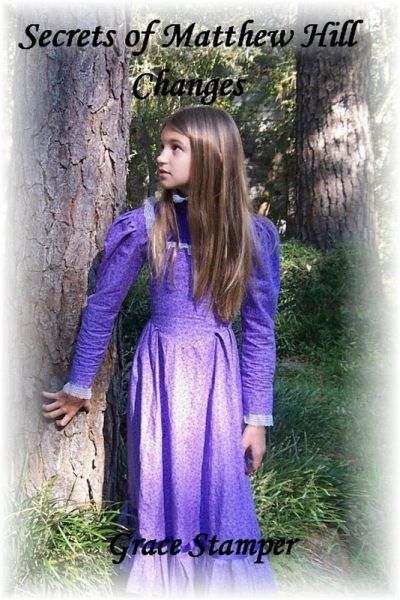 The Secrets of Matthew Hill -Changes (eBook, ePUB)