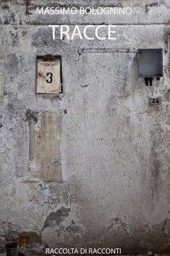 Cover Tracce (Antologie, #3) (eBook, ePUB)