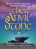The Anvil Stone (Macsen's Treasure, #3) (eBook, ePUB)