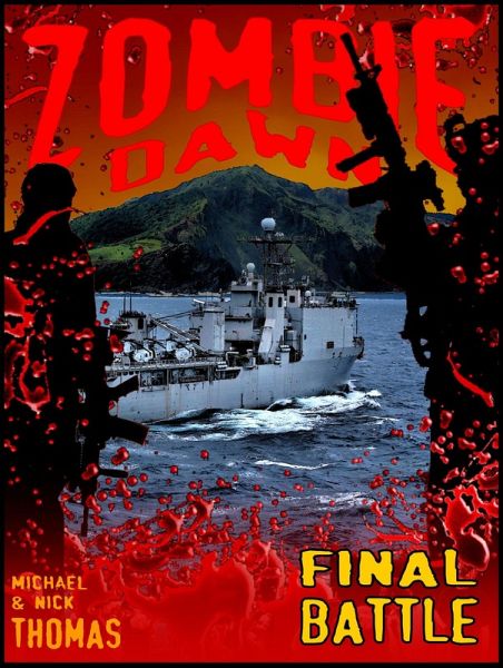 Final Battle (Zombie Dawn Stories) (eBook, ePUB) Final Battle (Zombie Dawn Stories) (eBook, ePUB)