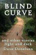 Blind Curve And Other Stories Light And... - Bild 1
