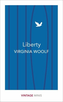 Liberty (eBook, ePUB) - Woolf, Virginia