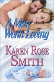 A Man Worth Loving (eBook, ePUB) A Man Worth Loving (eBook, ePUB)