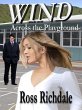 Wind Across The Playground (eBook, ePUB) - Bild 1