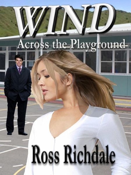 Wind Across The Playground (eBook, ePUB) Wind Across The Playground (eBook, ePUB)
