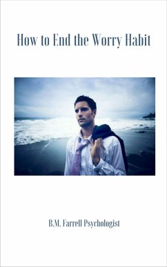 Cover How to End the Worry Habit (eBook, ePUB)