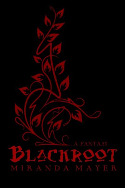 Blackroot (eBook, ePUB) Blackroot (eBook, ePUB)