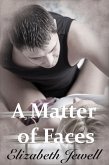 A Matter of Faces (eBook, ePUB) A Matter of Faces (eBook, ePUB)
