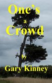 One's a Crowd (eBook, ePUB) One's a Crowd (eBook, ePUB)