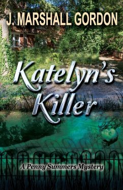 Katelyn's Killer - Gordon, J. Marshall