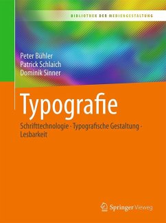 Typografie - Bühler, Peter;Schlaich, Patrick;Sinner, Dominik