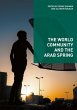 The World Community and the Arab Spring - Bild 1