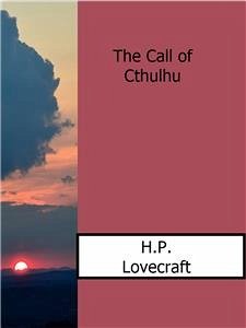 The Call of Cthulhu (eBook, ePUB) - Lovecraft, H.P.