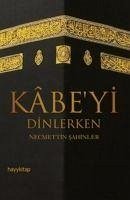 Kabeyi Dinlerken - Sahinler, Necmettin