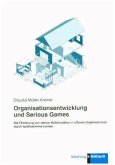 Organisationsentwicklung und Serious Games