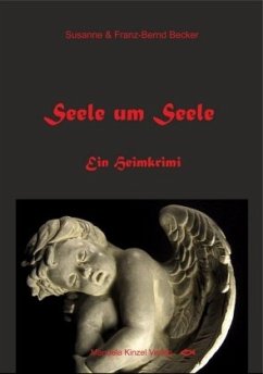 Seele um Seele - Becker, Susanne; Becker, Franz-Bernd